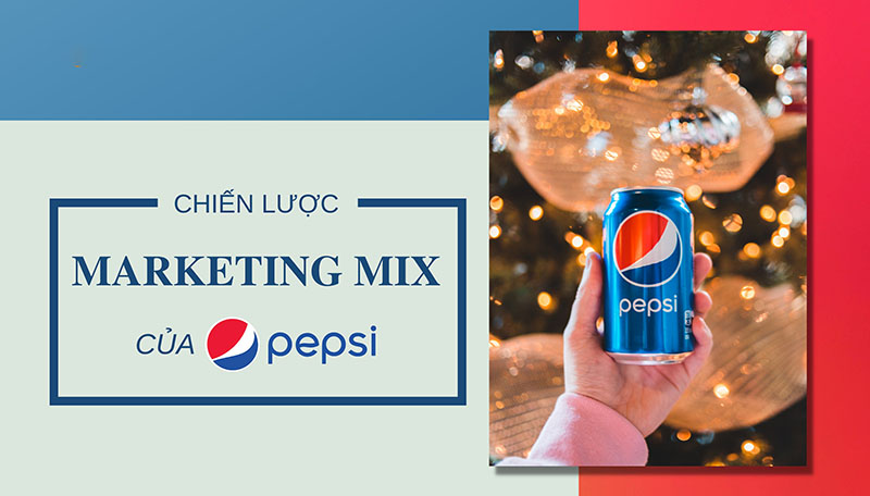 Chiến lược sản phẩm của PepsiCo