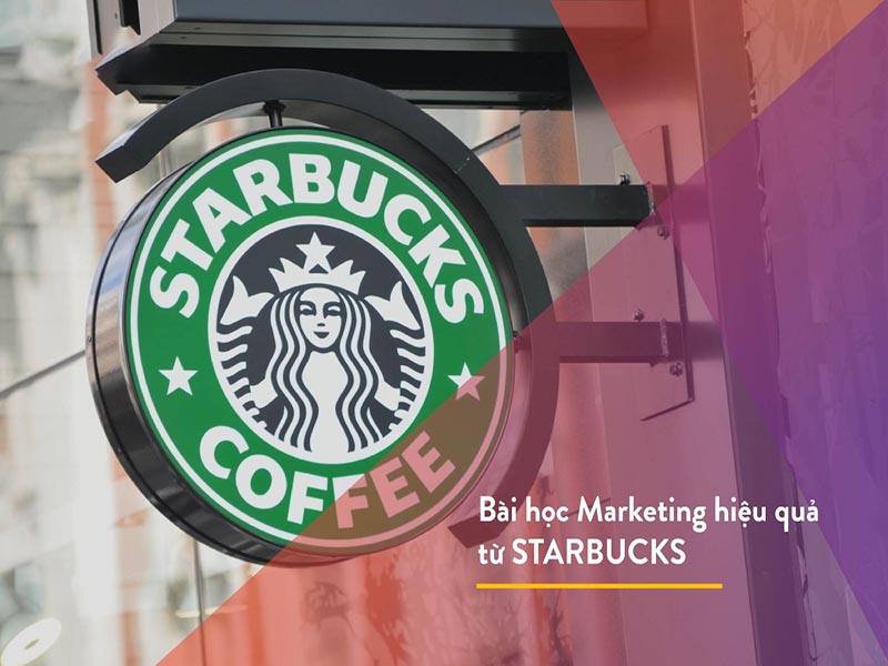 bài học kinh nghiệm từ marketing của starbucks