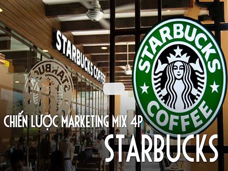 Chiến lược marketing 4P của Starbucks tại Việt Nam