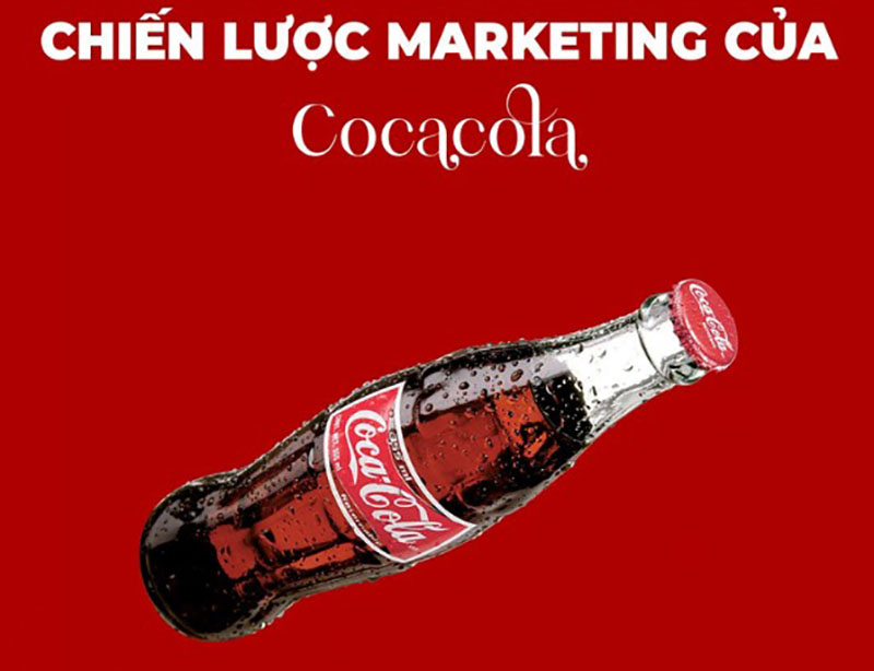 Chiến lược tập trung của Coca Cola Chiến lược tập trung của Coca Cola