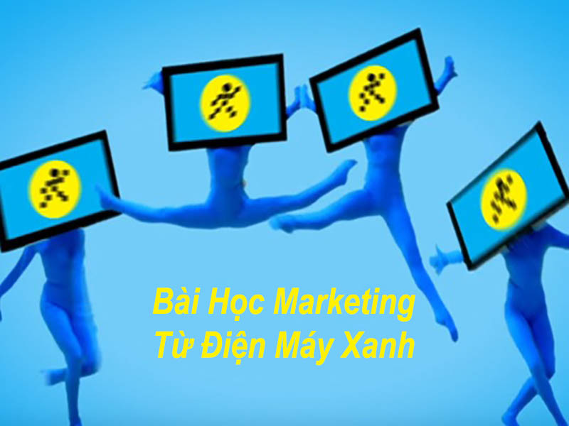 bài học kinh nghiệm từ các chiến lược của điện máy xanh