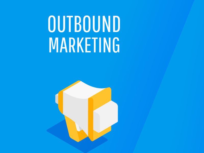 ưu điểm outbound marketing ưu điểm outbound marketing